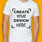 Design your own Custom T-Shirt (Unisex)