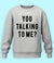 Sarcasm Sweatshirt (Unisex)