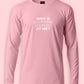 Why Are You Looking At Me Funny Long Sleeve T-Shirt